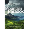 The Mountain Paradox: Curious Short Stories with a Psychological Twist