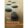 The Path of the Human Being: Zen Teachings on the Bodhisattva Way