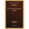 The Child in the House (1909)