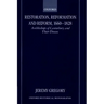 Restoration, Reformation, and Reform, 1660-1828: Archbishops of Canterbury and Their Diocese