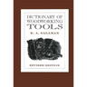 Dictionary of Woodworking Tools