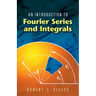 An Introduction to Fourier Series and Integrals