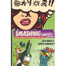 Smashing Sobriety: Sob(er) Stories of 2 Previously Drunk Girls