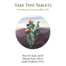 Take Two Tablets: Medicine From the Bible