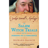 Judge Sewall's Apology: The Salem Witch Trials and the Forming of a Conscience