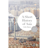 A Short History of Asia