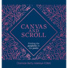 Canvas and Scroll: Finding the Prophetic in the Poetic