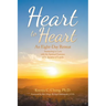Heart to Heart: An Eight-Day Retreat