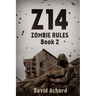 Z14: Zombie Rules Book 2
