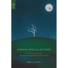 Green Speculations: Science Fiction and Transformative Environmentalism