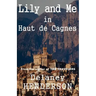 Lily and Me in Haut de Cagnes