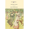 Mother Goose or the Old Nursery Rhymes - Illustrated by Kate Greenaway