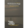 Foggy Fool's Farrago: A new rendition of D V Gundappa's 'Mankutimmana Kagga'