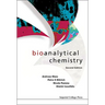 Bioanalytical Chemistry (Second Edition)