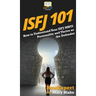 Isfj 101: How to Understand Your ISFJ MBTI Personality and Thrive as the Defender