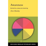 Awareness: Biorhythms, Sleep and Dreaming