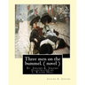 Three men on the bummel.By Jerome K. Jerome Illustrated by L. Raven Hill: Leonard Raven-Hill (10 March 1867 - 31 March 1942) was an English artist, il