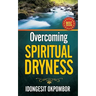 Overcoming Spiritual Dryness