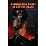 Warrior Wolf Women of the Wasteland