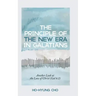 The Principle of the New Era in Galatians: Another Look at the Law of Christ (Gal 6:2)