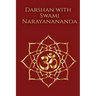 Darshan with Swami Narayanananda