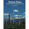 Totem Poles of the Pacific Northwest Coast