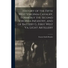 History of the Fifth West Virginia Cavalry, Formerly the Second Virginia Infantry, and of Battery G, First West Va. Light Artillery