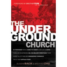 The Underground Church