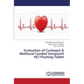 Evaluation of Carbopol & Methocel Loaded Verapamil Hcl Floating Tablet