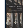 Joseph Glanvill: A Study in English Thought and Letters of the Seventeenth Century