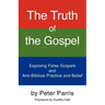 The Truth of the Gospel
