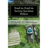 End to End in Seven Section Hikes: Quality Time Spent on the Appalachian Trail