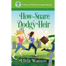 How to Snare a Dodgy Heir: A Cozy Mystery Set in Ireland