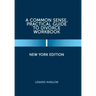 A Common Sense, Practical Guide to Divorce Workbook: New York Edition