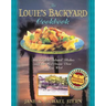 Louie's Backyard Cookbook Softcover