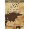 Law of the air, space and sea