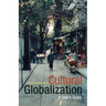 Cultural Globalization: A User's Guide
