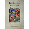 The Golden Sayings of Epictetus