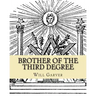 Brother of the Third Degree