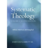 Systematic Theology, Volume 2, Second Edition