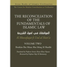 THE RECONCILIATION OF THE FUNDAMENTALS OF ISLAMIC LAW - Volume 2 - Al Muwafaqat fi Usul al Shari'a