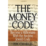 The Money Code: Become a Millionaire With the Ancient Jewish Code
