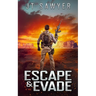Escape & Evade