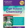 High School Chemistry: Questions & Explanations for High School Chemistry