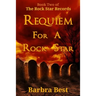 Requiem for a Rock Star