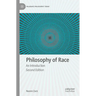 Philosophy of Race: An Introduction