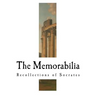 The Memorabilia: Recollections of Socrates