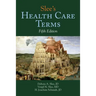 Slee's Health Care Terms