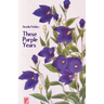 These Purple Years