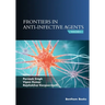 Frontiers in Anti-infective Agents: Volume 6